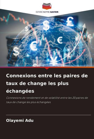 Connexions entre les paires de taux de change les plus échangées