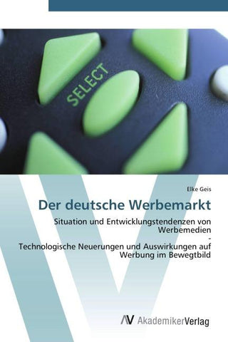 Der deutsche Werbemarkt