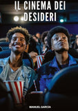 Il Cinema dei Desideri