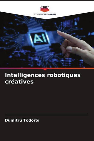 Intelligences robotiques créatives