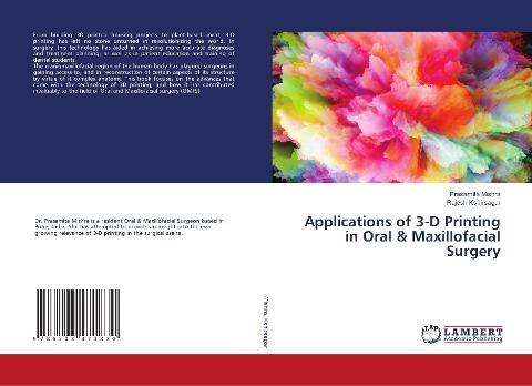 Applications of 3-D Printing in Oral & Maxillofacial Surgery