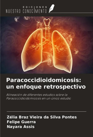 Paracoccidioidomicosis: un enfoque retrospectivo