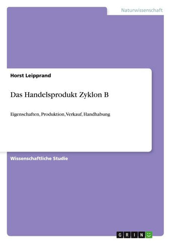 Das Handelsprodukt Zyklon B