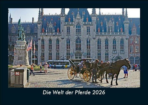 Die Welt der Pferde 2026 Fotokalender DIN A5