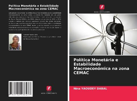 Política Monetária e Estabilidade Macroeconómica na zona CEMAC