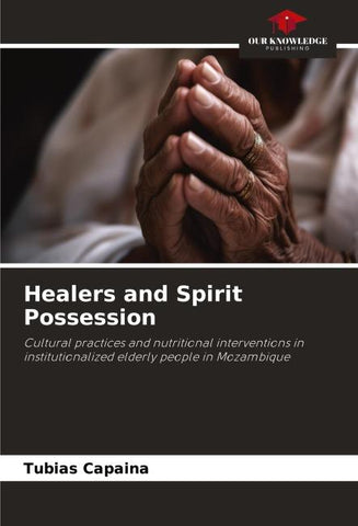 Healers and Spirit Possession