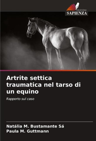 Artrite settica traumatica nel tarso di un equino