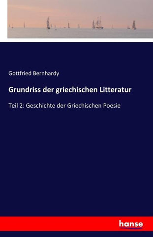Grundriss der griechischen Litteratur