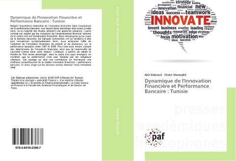 Dynamique de l'Innovation Financière et Performance Bancaire : Tunisie
