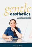 Gentle Aesthetics