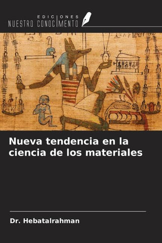 Nueva tendencia en la ciencia de los materiales