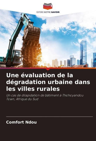 Une évaluation de la dégradation urbaine dans les villes rurales
