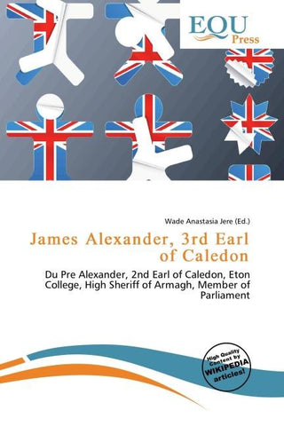 James Alexander, 3rd Earl of Caledon