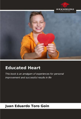 Educated Heart
