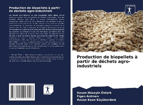 Production de biopellets à partir de déchets agro-industriels