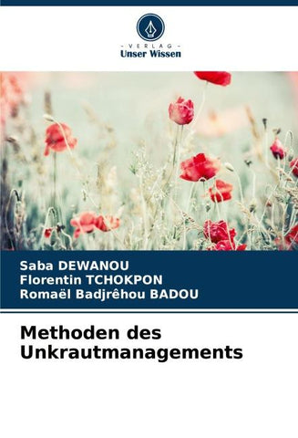 Methoden des Unkrautmanagements