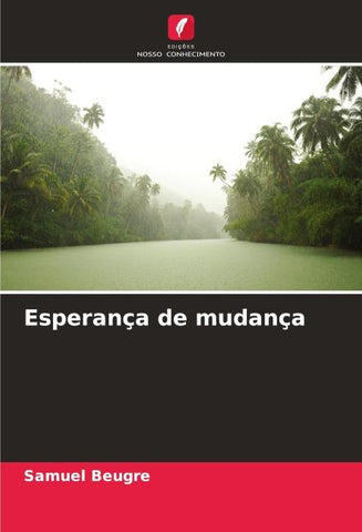 Esperança de mudança