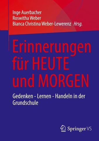 Erinnerungen für HEUTE und MORGEN