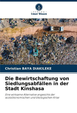 Die Bewirtschaftung von Siedlungsabfällen in der Stadt Kinshasa