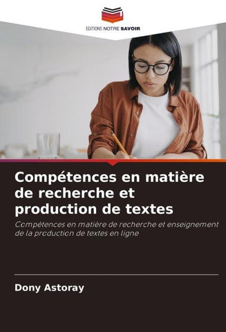 Compétences en matière de recherche et production de textes