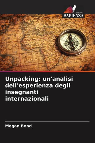 Unpacking: un'analisi dell'esperienza degli insegnanti internazionali