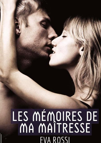 Les Mémoires de ma Maîtresse