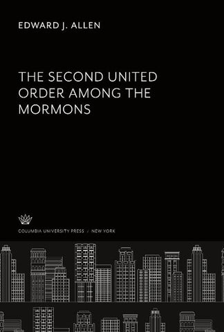 The Second United Order Among the Mormons