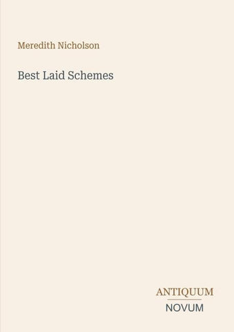 Best Laid Schemes