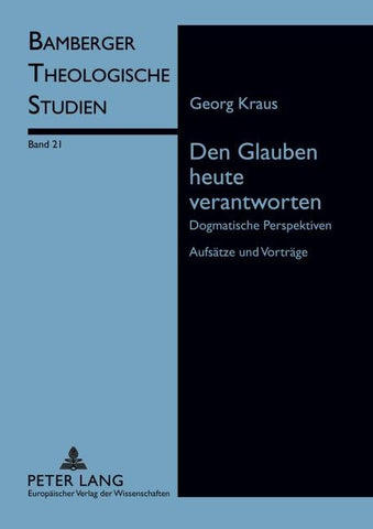 Den Glauben heute verantworten