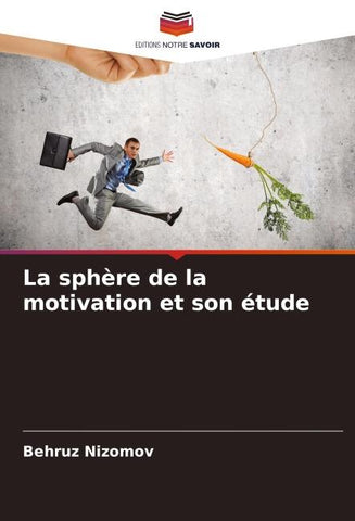 La sphère de la motivation et son étude