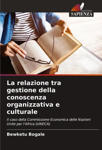 La relazione tra gestione della conoscenza organizzativa e culturale