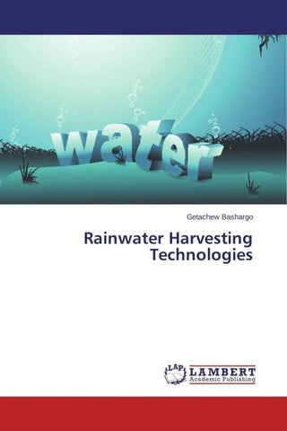 Rainwater Harvesting Technologies