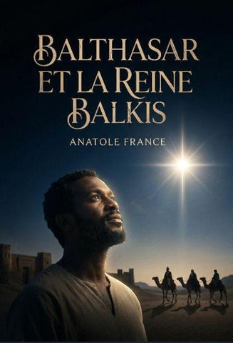 Balthasar et la Reine Balkis