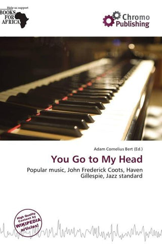 You Go to My Head