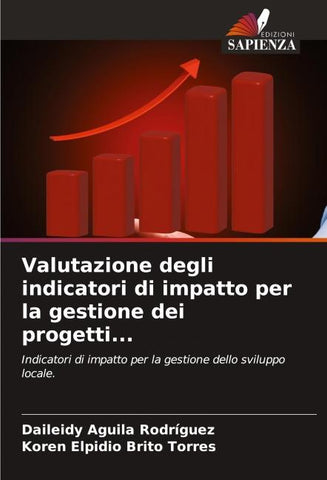 Valutazione degli indicatori di impatto per la gestione dei progetti...