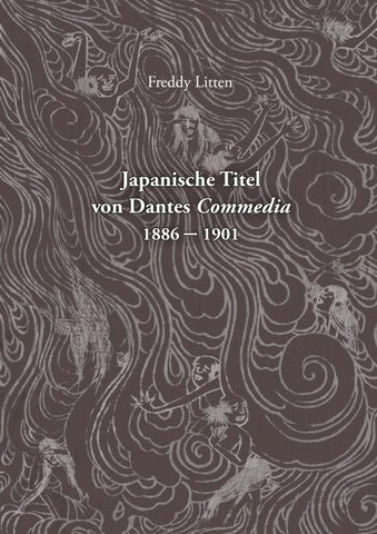 Japanische Titel von Dantes Commedia 1886-1901