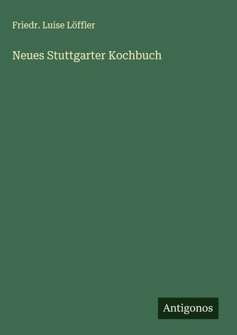 Neues Stuttgarter Kochbuch