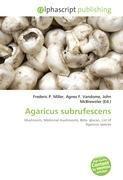 Agaricus subrufescens