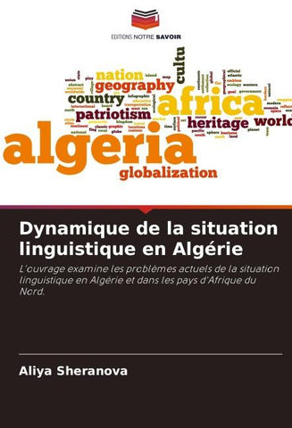 Dynamique de la situation linguistique en Algérie