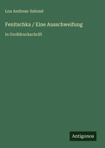 Fenitschka / Eine Ausschweifung