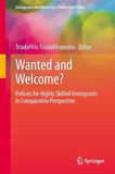 Wanted and Welcome?