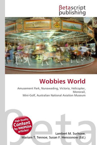 Wobbies World