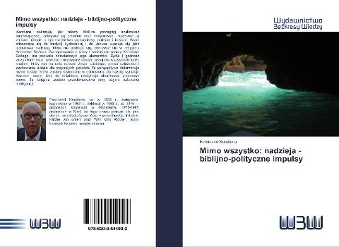 Mimo wszystko: nadzieja - biblijno-polityczne impulsy