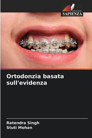 Ortodonzia basata sull'evidenza