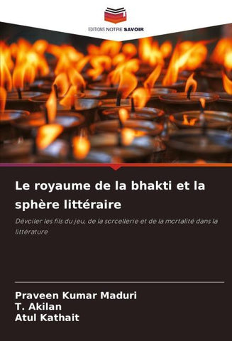 Le royaume de la bhakti et la sphère littéraire