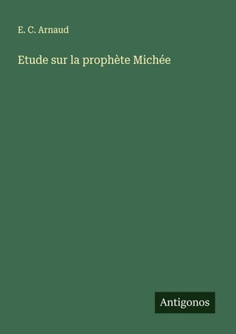 Etude sur la prophète Michée