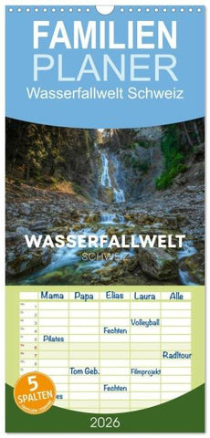 Familienplaner 2026 - Wasserfallwelt Schweiz mit 5 Spalten (Wandkalender, 21 x 45 cm) CALVENDO