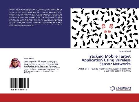 Tracking Mobile Target Application Using Wireless Sensor Networks