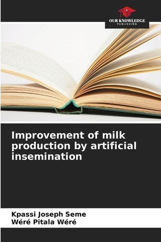 Improvement of milk production by artificial insemination