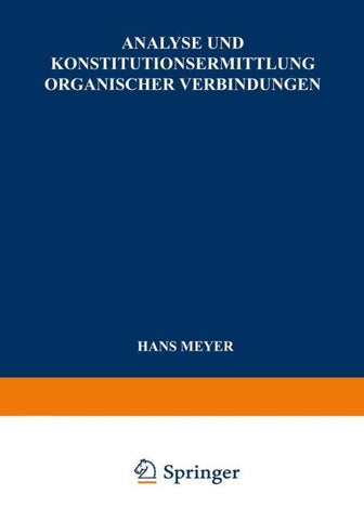 Analyse und Konstitutionsermittlung Organischer Verbindungen